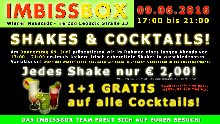 Shakes & Cocktails - Langer Abend